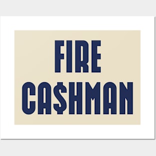 Fire Cashman Funny Men Posters and Art